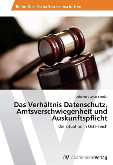 Cover for Sander · Das Verhältnis Datenschutz, Amts (Book) (2012)