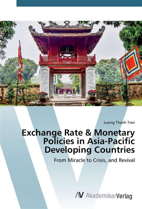 Cover for Tran · Exchange Rate &amp; Monetary Policies (Buch)