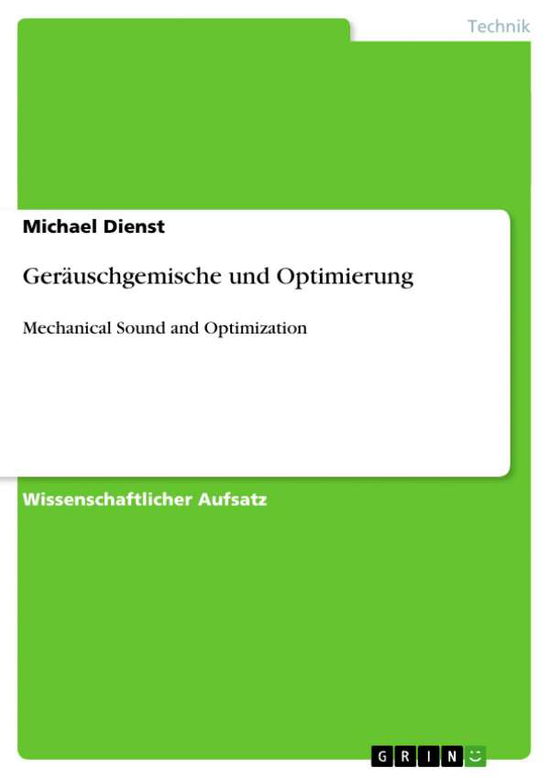 Cover for Michael Dienst · Gerauschgemische Und Optimierung (Paperback Book) [German edition] (2009)