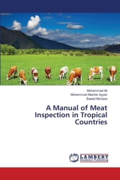 Cover for Ali · A Manual of Meat Inspection in Trop (Bog) (2013)