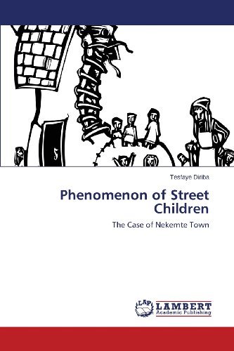 Cover for Tesfaye Diriba · Phenomenon of Street Children (Paperback Book) (2013)
