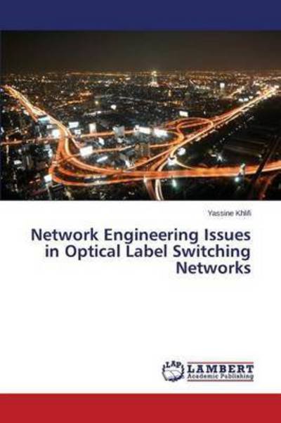 Cover for Khlifi · Network Engineering Issues in Op (Bok) (2015)