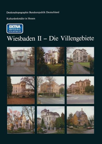 Cover for Landesamt Fur Denkmalpflege · Kulturdenkmaler in Hessen Wiesbaden II -- Die Villengebiete (Paperback Book) [2nd 2. Aufl. 1996 edition] (2014)