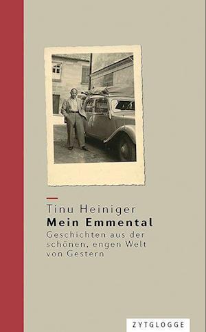 Cover for Tinu Heiniger · Mein Emmental (Book) (2023)