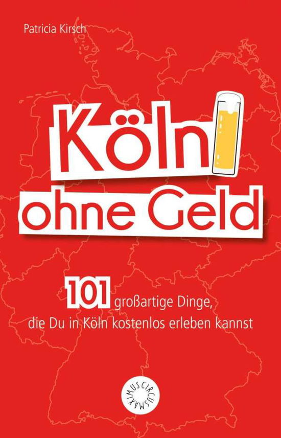 Cover for Kirsch · Köln ohne Geld (Book)