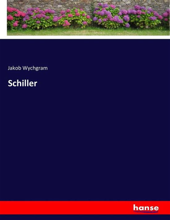 Cover for Wychgram · Schiller (Book) (2016)