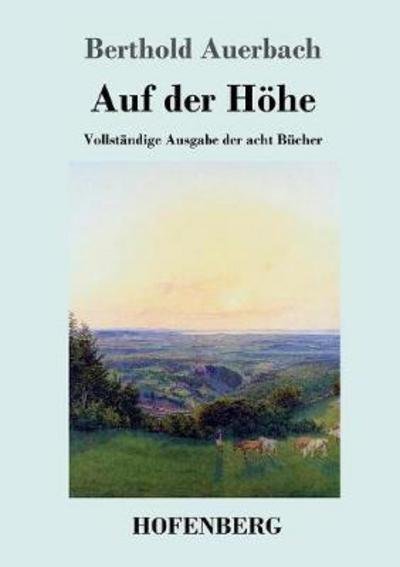 Auf der Höhe - Auerbach - Books -  - 9783743718050 - August 23, 2017