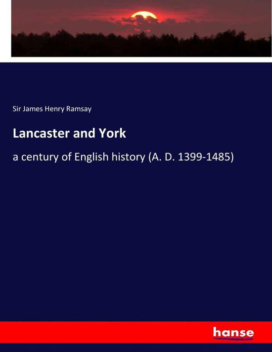 Cover for Ramsay · Lancaster and York (Book) (2017)