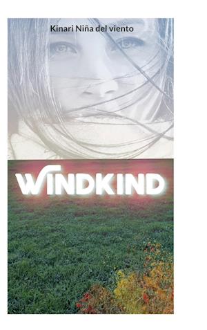 Cover for Kinari Niña del Viento · Windkind (Book) (2022)