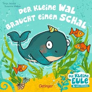 Cover for Susanne Weber · Der kleine Wal braucht einen Schal (Book) (2022)