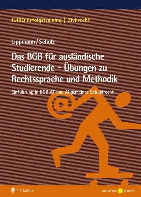 Cover for Lippmann · Das Bürgerliche Gesetzbuch für (Bok)