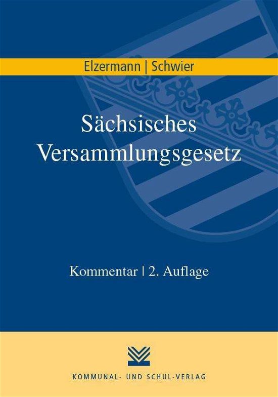 Cover for Elzermann · Sächsisches Versammlungsgeset (Bog)