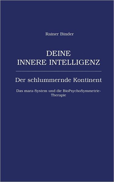 Cover for Rainer Binder · Deine innere Intelligenz (Paperback Book) [German edition] (2001)