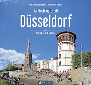 Cover for Colja Schliewa · Düsseldorf Farbbildband - Ein Bildband in drei Sprachen (Book) (2025)