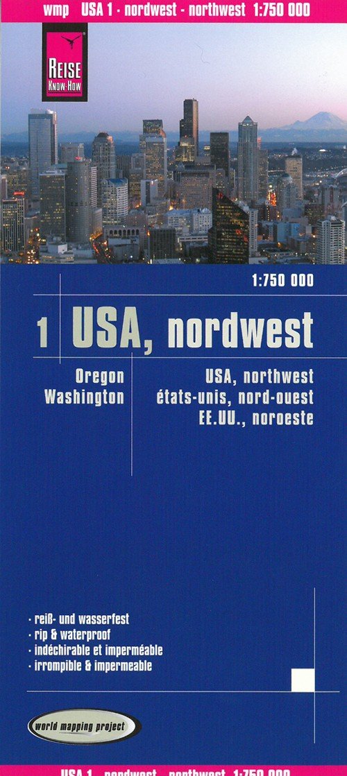 Cover for Reise Know-How · USA 1 Northwest (1:750.000): Washington und Oregon (Landkart) (2017)