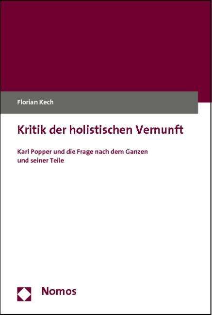 Cover for Kech · Kritik der holistischen Vernunft (Book) (2012)