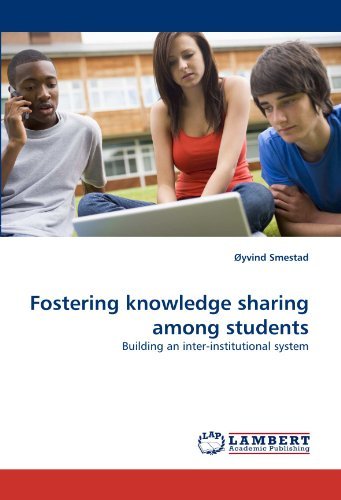 Cover for Øyvind Smestad · Fostering Knowledge Sharing Among Students: Building an Inter-institutional System (Paperback Book) (2010)