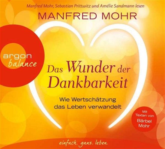Cover for Mohr · Das Wunder der Dankbarkeit,3CDA (Bog)