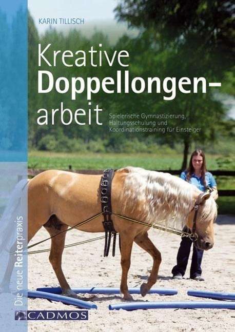 Cover for Tillisch · Kreative Doppellongenarbeit (Book)