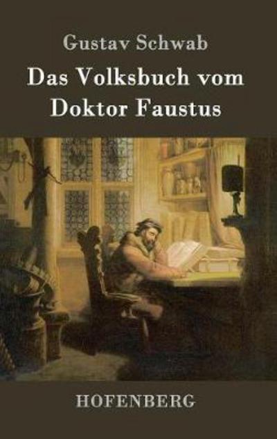 Cover for Schwab · Das Volksbuch vom Doktor Faustus (Book) (2016)