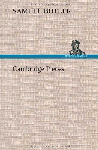 Cover for Samuel Butler · Cambridge Pieces (Hardcover Book) (2012)
