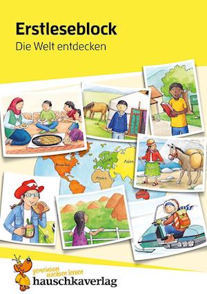 Erstleseblock - Die Welt entdecken, A5-Block - Ulrike Maier - Książki - Hauschka Verlag GmbH - 9783881005050 - 8 grudnia 2021