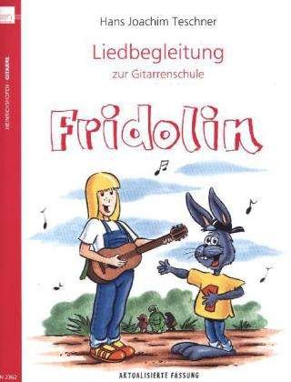 Cover for Teschner · Fridolin,Liedb.N2362 (Bog)