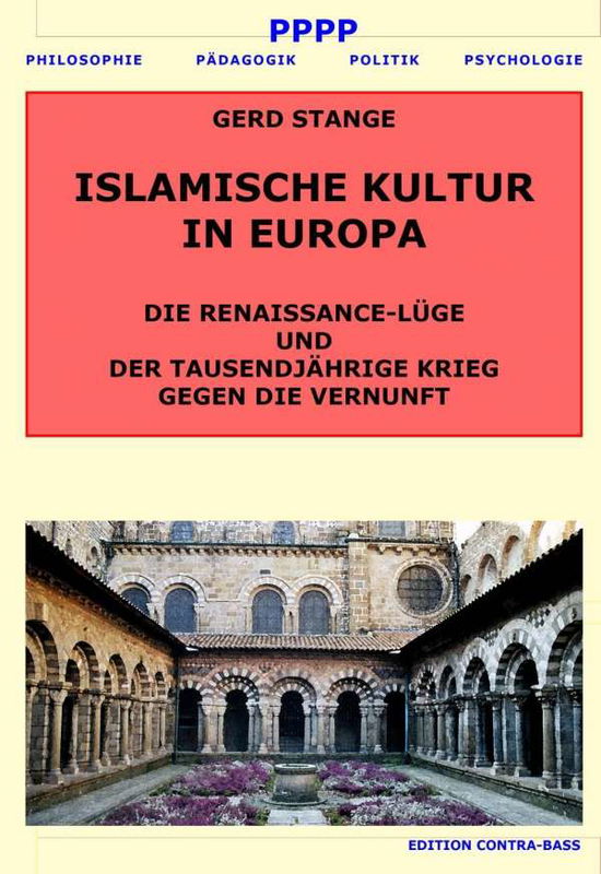 Islamische Kultur in Europa - Stange - Książki -  - 9783943446050 - 