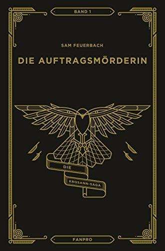 Cover for Feuerbach · Die Auftragsmörderin (Book)