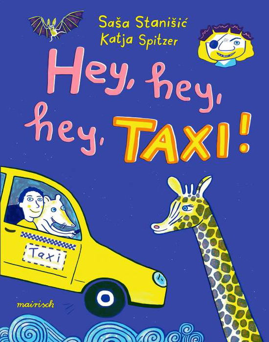 Cover for Stanisic · Hey, hey, hey, Taxi! (Book)