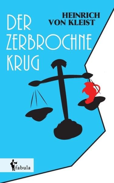 Cover for Heinrich Von Kleist · Der Zerbrochne Krug (Paperback Book) (2015)