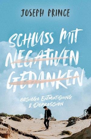 Cover for Joseph Prince · Schluss mit negativen Gedanken (Taschenbuch) (2019)
