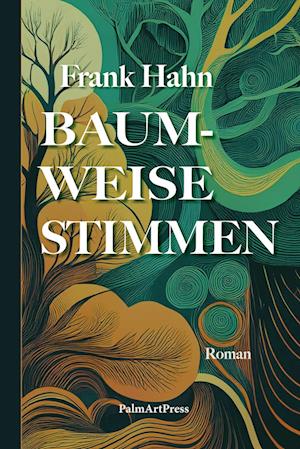 Cover for Frank Hahn · Baumweise Stimmen (Book) (2025)