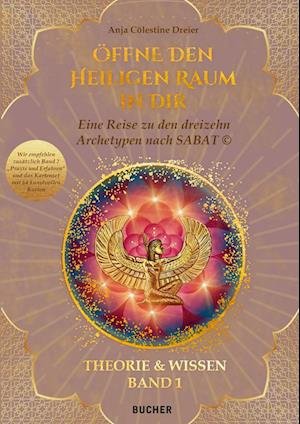 Cover for Anja Co?lestine Dreier · O?ffne Den Heiligen Raum In Dir (Bok)