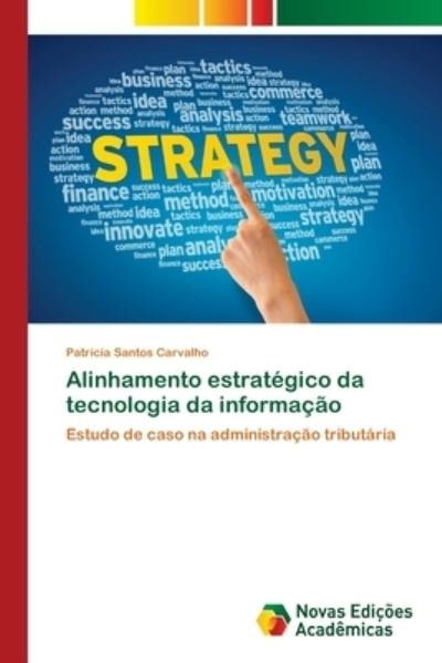 Cover for Carvalho · Alinhamento estratégico da tec (Buch) (2017)