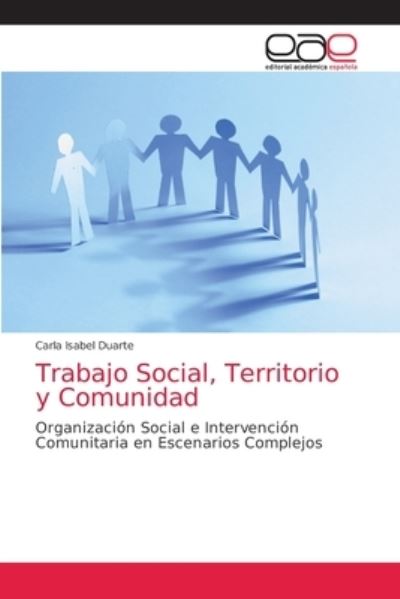 Cover for Carla Isabel Duarte · Trabajo Social, Territorio y Comunidad (Paperback Book) (2021)