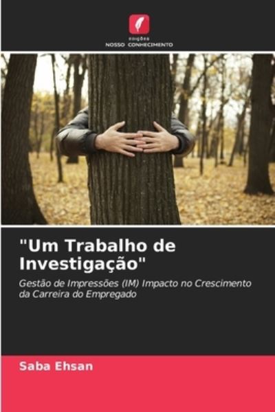 Cover for Saba Ehsan · Um Trabalho de Investigacao (Taschenbuch) (2021)