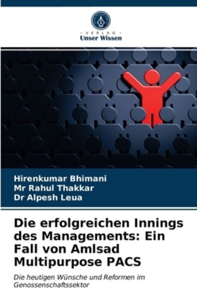 Cover for Hirenkumar Bhimani · Die erfolgreichen Innings des Managements (Paperback Book) (2021)