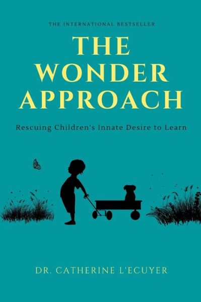 Cover for Catherine L'Ecuyer · The Wonder Approach (Paperback Book) (2018)