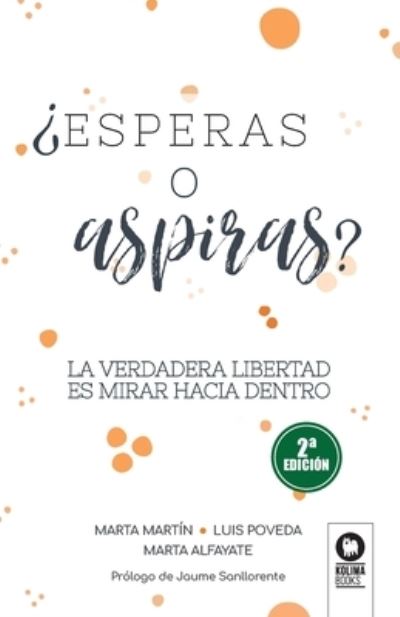 Cover for Marta Martín · ¿Esperas o aspiras? (Paperback Book) (2022)