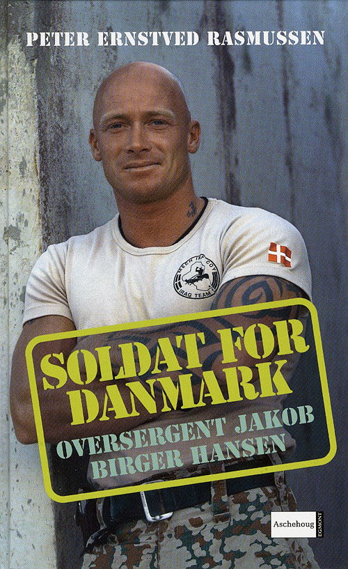 Cover for Peter Ernstved Rasmussen · Soldat for Danmark (Hardcover Book) [3. wydanie] (2007)