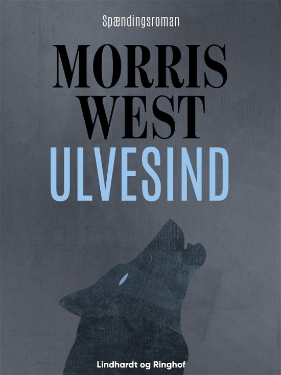 Cover for Morris West · Ulvesind (Sewn Spine Book) [1st edition] (2018)
