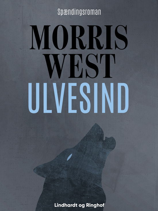 Cover for Morris West · Ulvesind (Heftet bok) [1. utgave] (2018)