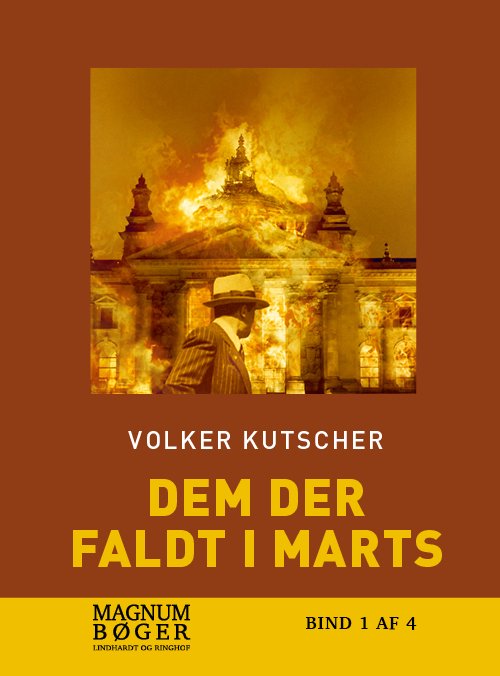 Dem der faldt i marts (Storskrift) - Volker Kutscher - Kirjat - Lindhardt og Ringhof - 9788727001050 - maanantai 3. toukokuuta 2021