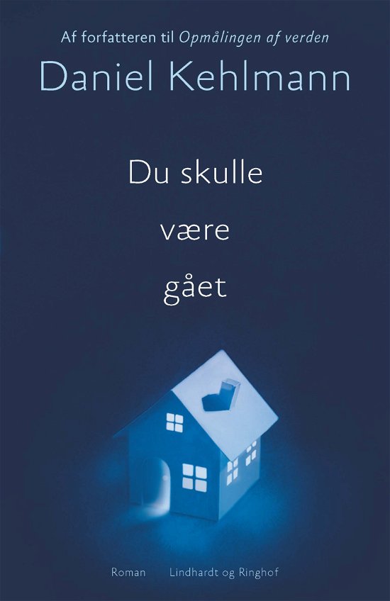 Cover for Daniel Kehlmann · Du skulle være gået (Paperback Book) [3e édition] (2023)