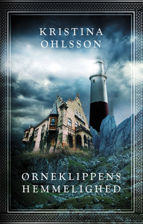 Cover for Kristina Ohlsson · Ørneklippens hemmelighed (Bound Book) [1e uitgave] (2019)