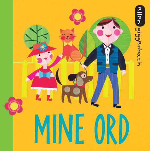 Cover for Ellen Giggenbach · Mine ord (sæt á 3 stk.- pris pr. stk. 49,95) (Cardboard Book) [2nd edition] (2013)