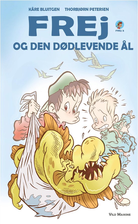 Cover for Kåre Bluitgen · FREJ: Frej og den dødlevende ål (Bound Book) [1th edição] (2020)