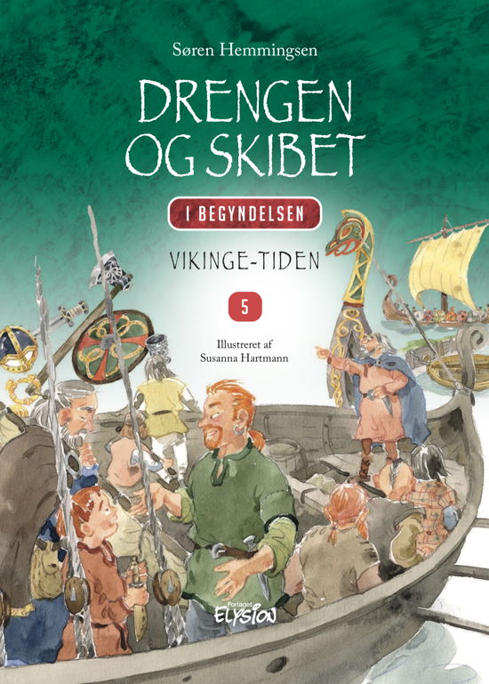 Cover for Søren Hemmingsen · I Begyndelsen: Drengen og Skibet (Hardcover Book) [1. Painos] (2021)