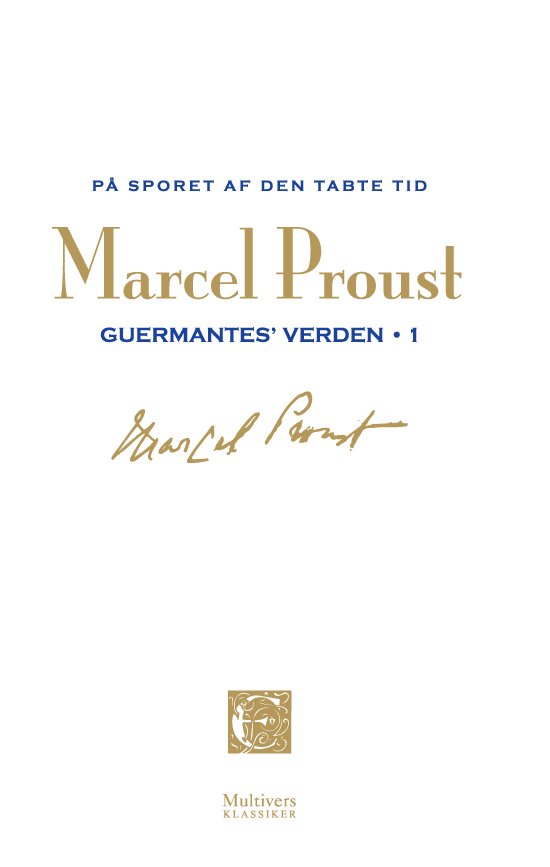På sporet af den tabte tid, bd. 5 - Marcel Proust - Bøger - Multivers - 9788779172050 - 16. december 2011